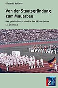 Buchcover "Die Mauer. Eine Grenze durch Deutschland" von Peter Joachim Lapp. Das Cover zeigt eine Schwarz-Weiß-Fotografie eines Mädchens, das neben der Mauer steht und ihre Hände in den Taschen ihres Kleides versenkt hat.