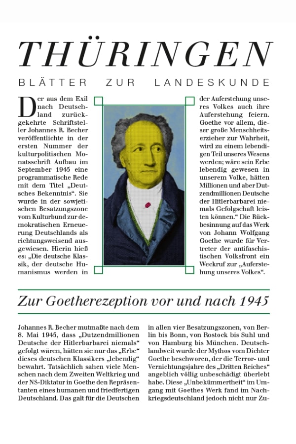 Eine deutsche Zeitschriftenseite enthält einen Artikel mit dem Titel "Zur Goetherezeption vor und nach 1945" mit einem Porträt von Johann Wolfgang von Goethe in grünem Mantel und gelber Weste, eingebettet in ein spaltenreiches, textlastiges Layout.