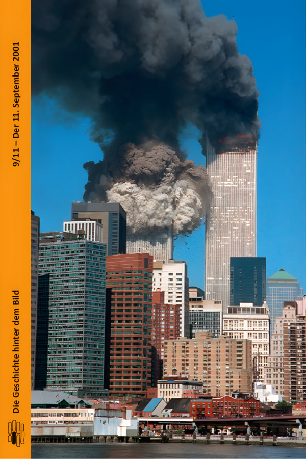 Buchcover "9/11 - Der 11. September 2001" von Michael Butte und Birte Christ. Das Cover zeigt eine Farbfotografie vom 11. September 2001. Der Südturm stürzt ein und der Nordturm steht in Flammen. 