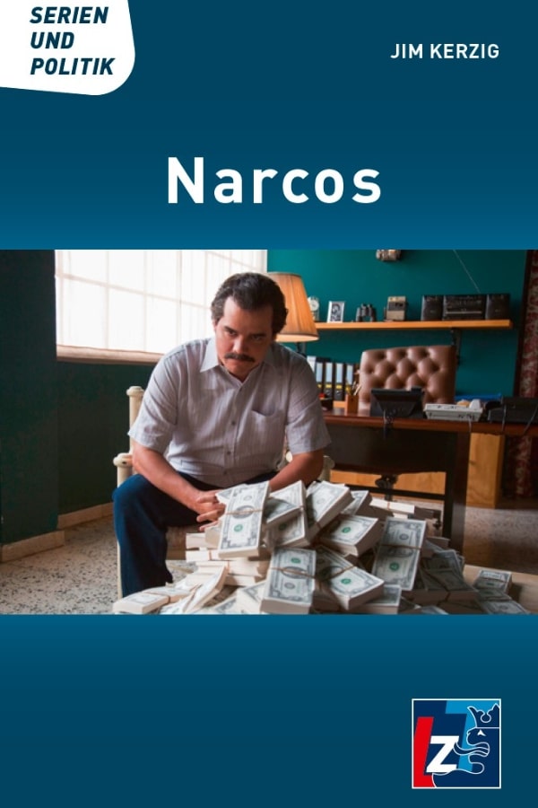 Buchcover "Narcos" von Jim Kerzig. Das Civer zeigt einen Farbfilmausschnitt aus der TV-Serie Narcos. Pablo Escobar sitzt auf einem Stuhl. Vor ihm liegen haufenweise Geldscheine. 