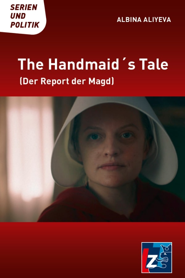Buchcover "The Handmaid's Tale - Der Report der Magd" von Albina Aliyeva. Das Cover zeigt Elisabeth Moss in einer Szene von The Handmaid's Tale im Jahr 2019. Sie blickt mit ernstem Gesicht in die Kamera. 
