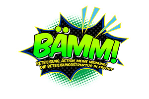 Grafik im Comic-Stil mit dem Wort "BÄMM!" in fetten grünen Buchstaben, umgeben von einer Explosion. Darunter, in gelber Schrift: "Beteiligung, Aktion, Meine Meinung! Die Beteiligungsstruktur in Erfurt.