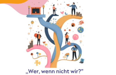 Illustration von Menschen, die auf sich verzweigenden Wegen stehen, mit verschiedenen Symbolen wie Büchern, Herzen und Kugeln, die Entscheidungen und Möglichkeiten andeuten. Der Text darunter lautet: "Wer, wenn nicht wir?.