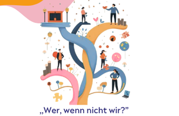 Illustration von Menschen, die auf sich verzweigenden Wegen stehen, mit verschiedenen Symbolen wie Büchern, Herzen und Kugeln, die Entscheidungen und Möglichkeiten andeuten. Der Text darunter lautet: "Wer, wenn nicht wir?.